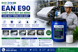 EAN E90 Chất Khử Bọt Đa Năng Cho Quy Trình Xeo Giấy | Giải Pháp Kiểm Soát Bọt Hiệu Quả Ngành Giấy